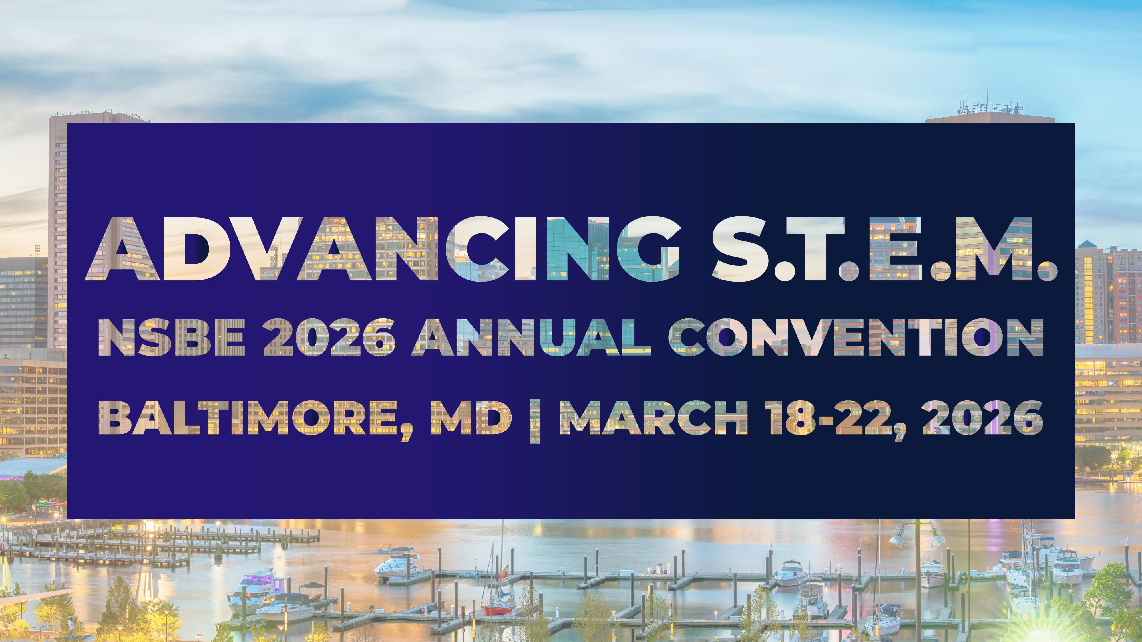 NSBE 2026 Annual Convention promotional banner in Baltimore
